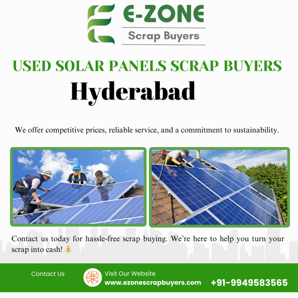 Used Solar Panels Scrap Buyers in Hyderabad