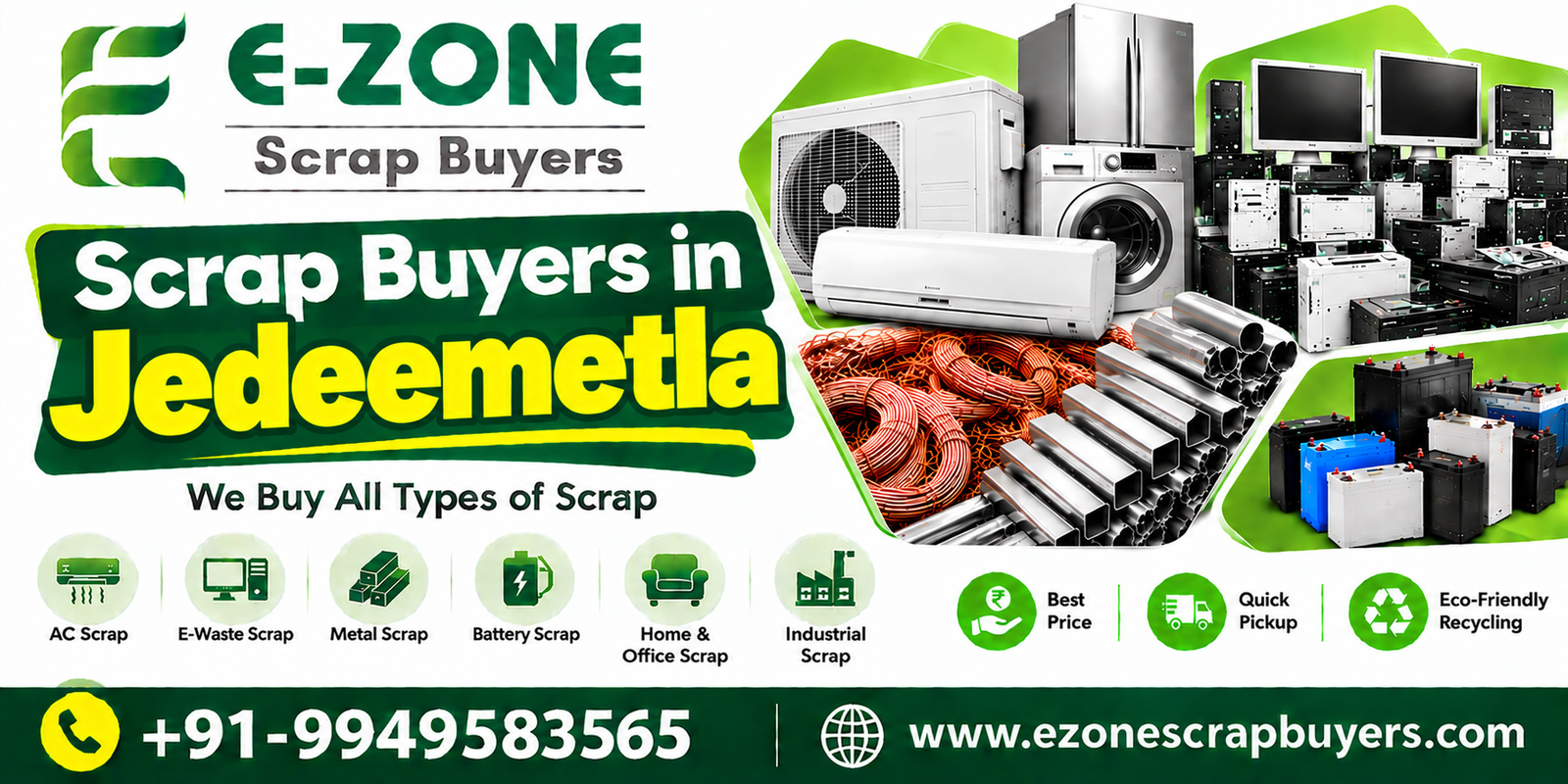 SCRAP BUYERS IN JEDEEMETLA